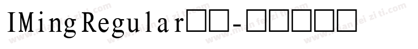 IMing Regular字体字体转换
